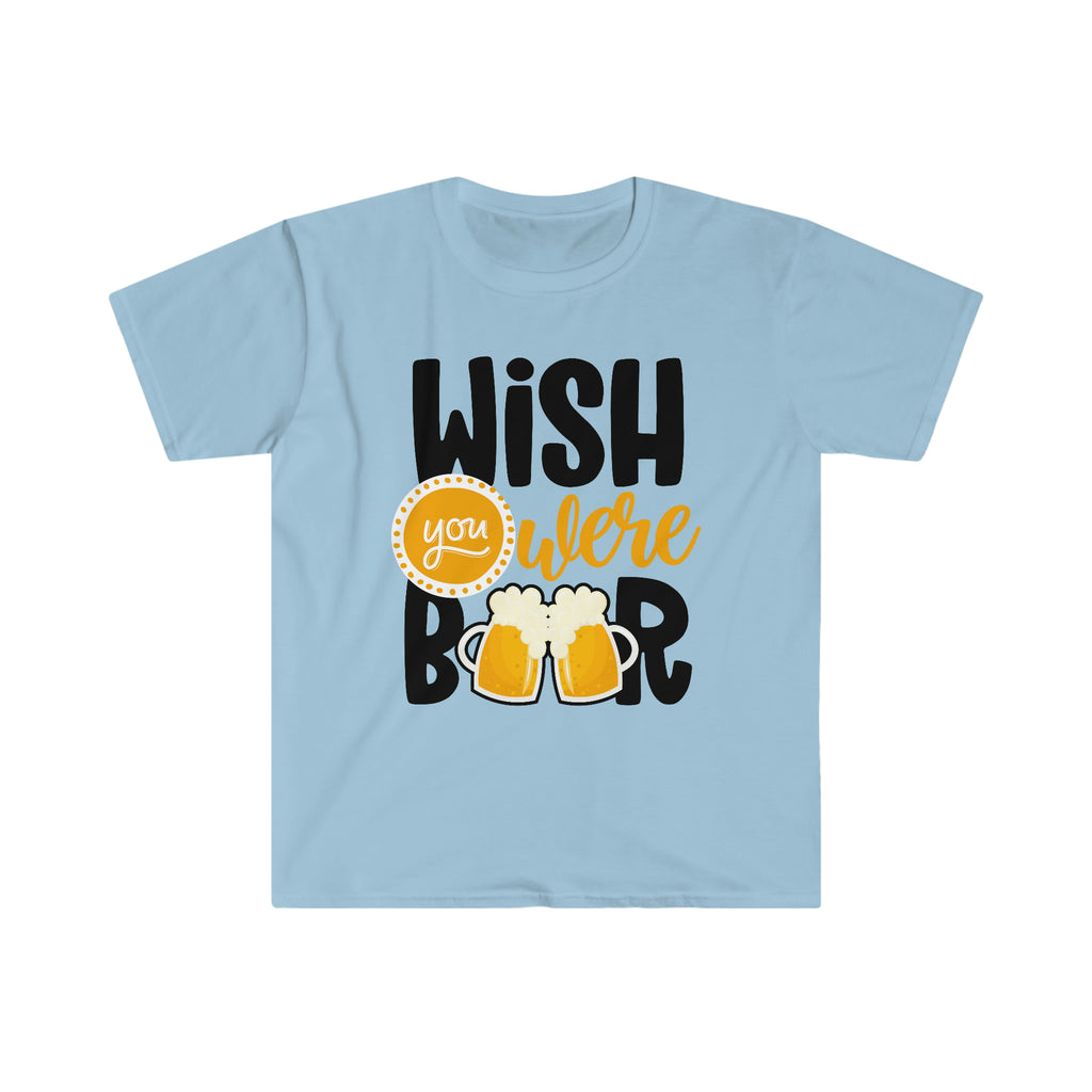 Wish You Were Beer Softstyle T-Shirt T-Shirt USA Seasonings Light Blue S 
